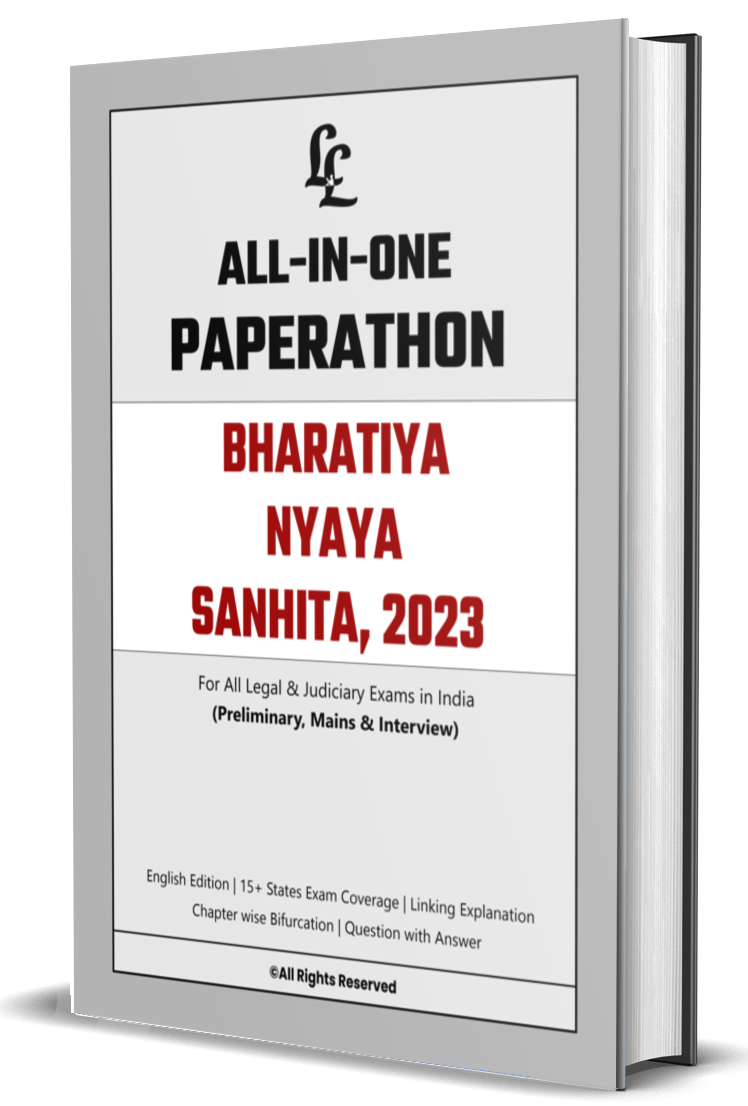 Bharatiya Nyaya Sanhita (BNS) - All-In-One Paperathon for Prelims, Mains & Interview Preparation! (English Edition) Price: ₹260/- (Postal Charges Extra)