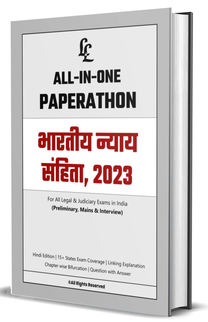 Bharatiya Nyaya Sanhita (BNS) - All-In-One Paperathon for Prelims, Mains & Interview Preparation! (हिंदी संस्करण) Price: ₹250/- (Postal Charges Extra)