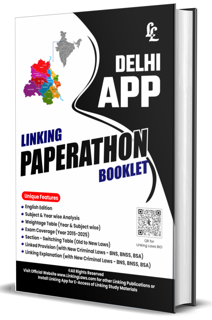 Delhi APP Paperathon Booklet (English Edition) : Rs.325/- (Postal Charges Additional) Covers all Delhi APP Prelim Exams (2015-2025) Subject & Year Wise Linked Provision & Explanation (New Criminal Laws ) with Weightage Analysis